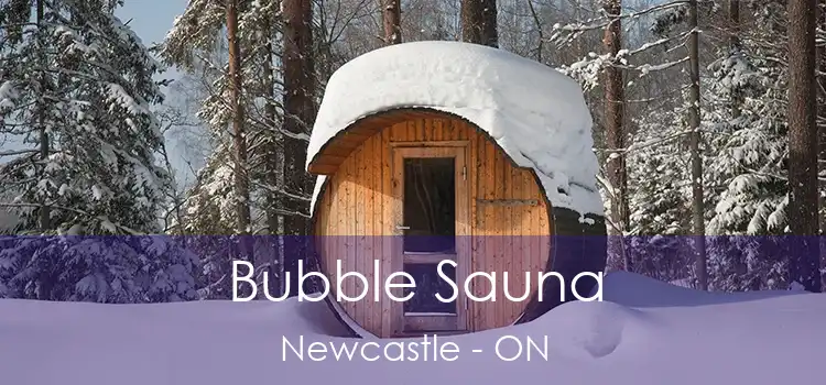  Bubble Sauna Newcastle - ON