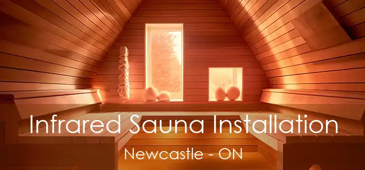  Infrared Sauna Installation Newcastle - ON