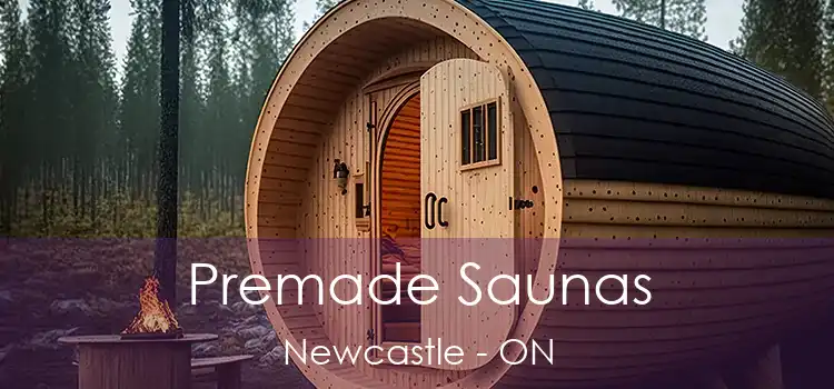  Premade Saunas Newcastle - ON