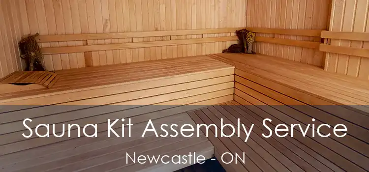  Sauna Kit Assembly Service Newcastle - ON