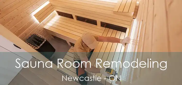  Sauna Room Remodeling Newcastle - ON