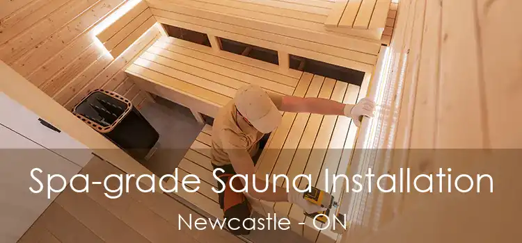  Spa-grade Sauna Installation Newcastle - ON